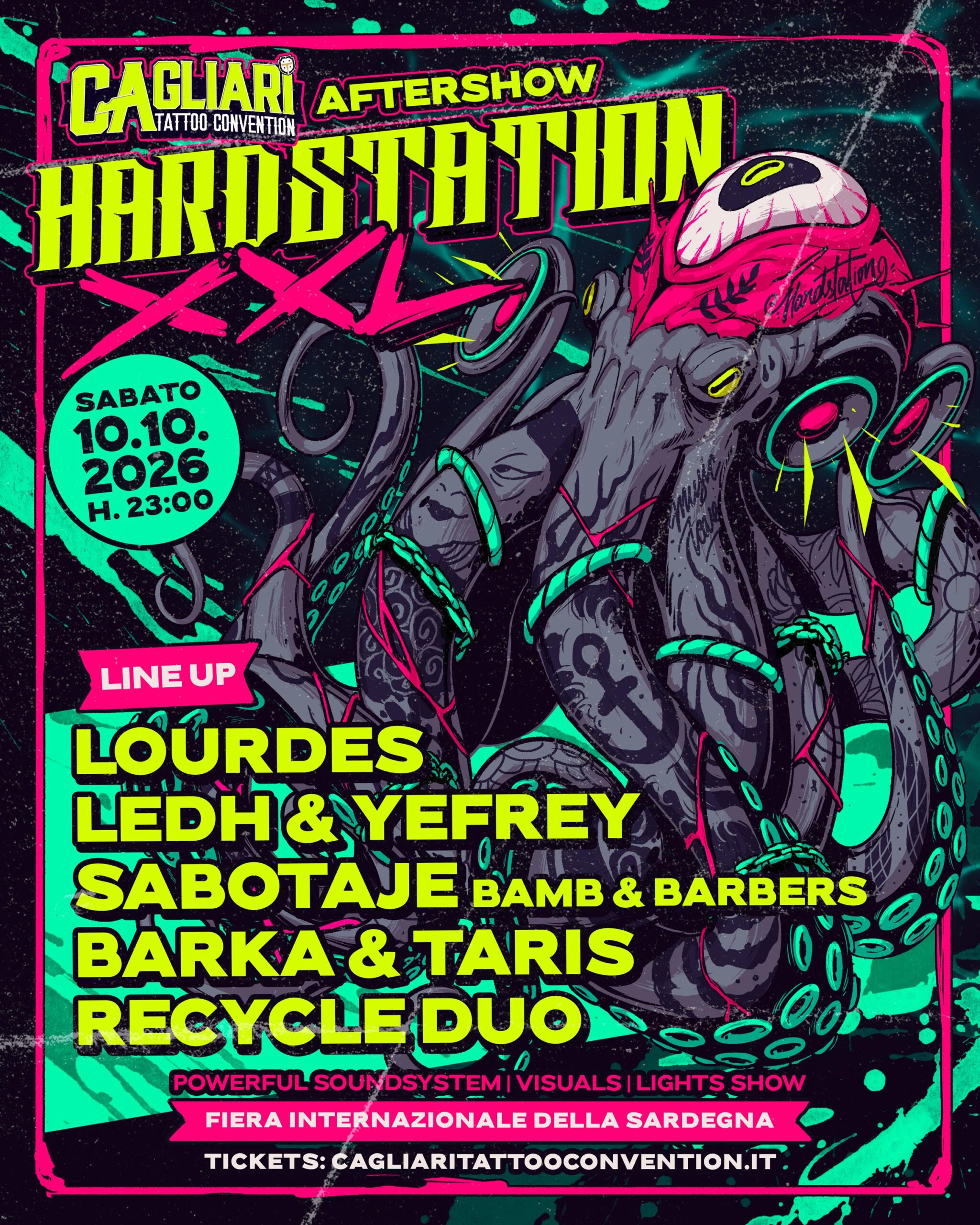 Locandina Hardstation XXL, Aftershow di sabato 10 ottobre della Cagliari Tattoo Convention